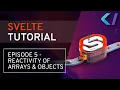 Reactivity of arrays and objects 5 Svelte Tutorial