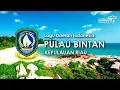 Download Lagu Pulau Bintan - Lagu Daerah Kepulauan Riau (dengan Lirik)