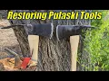 Restoring Pulaski Tools That Were Left To Rust
