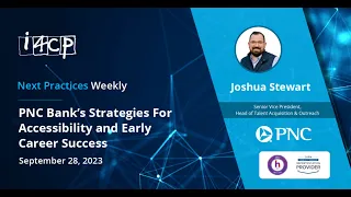 PNC Bank s Strategies for Accessibility and Early Career Success