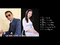 Download Lagu CÁC CA KHÚC HAY NHẤT | Quang Long - Phạm Cầm