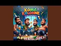 Download Lagu Koma Kolonne (Aprés-Ski Version)