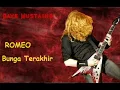 Download Lagu Dave Mustaine  - Bunga Terakhir (Cover AI Megadeth X ROMEO)