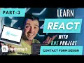 Form with bootstrap Part 3 Learn ReactJS with Project in 2hrs React Tutorial for Beginners