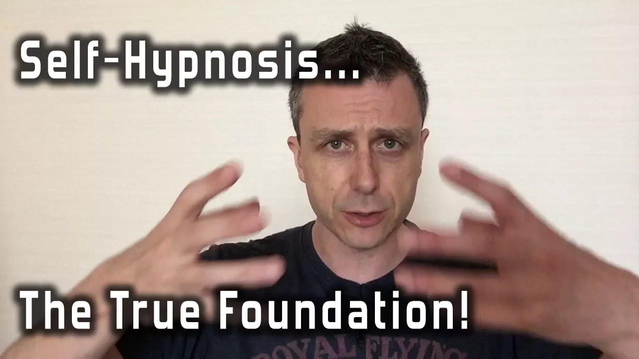 Self Hypnosis... The True Foundation!: video thumbnail
