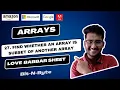 27 Find whether an array is subset of another array Arrays Love Babbar 450 DSA GFG