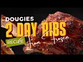 Dougie s Two Day Ribs marinated from frozen
