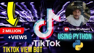 TIKTOK VIEW BOT How to Grow on TikTok 2022 Using Python Get 2M Views on TikTok 100 WORKING