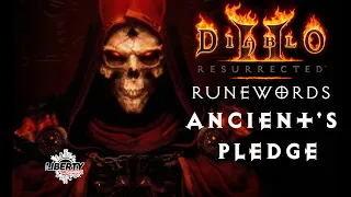 How to Make Ancient s Pledge Runeword Diablo 2 Resurrected