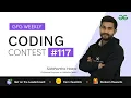 GFG Weekly Coding Contest - 117 Post Analysis GeeksforGeeks Practice