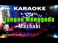 Jangan Menggoda - M Mashabi Karaoke Tanpa Vokal
