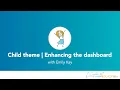 Customize the WordPress Admin Dashboard with a Child Theme Full Tutorial
