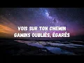 Les Choristes - Vois sur ton chemin (lyrics)