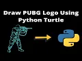 Draw PUBG Logo Using Python Turtle By aakarshcodes