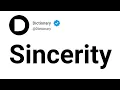 Sincerity Meaning In English