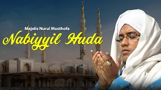 Download Majelis Nurul Musthofa - Nabiyil Huda ( Indo Versi + Lirik ) MP3