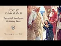 Sunday August 16 - 10 30 AM Sunday Mass