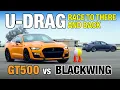 U-DRAGS Ford Mustang Shelby GT500 vs Cadillac CT5-V Blackwing 0-60 Top Speed U-Drag More