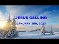 Jesus Calling Daily Devotional January 3rd
