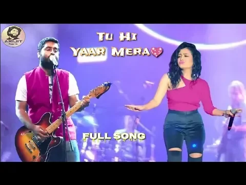 Download MP3 Arijit Singh | Tu Hi Yaar Mera | Pati Patni Aur Woh | Full Song | Neha Kakkar | 2019
