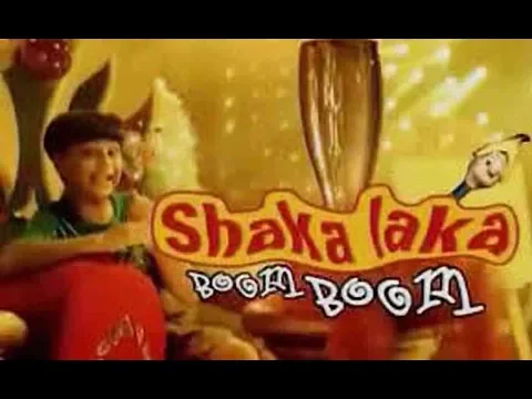 Download MP3 shaka laka boom boom Title song - Shakalaka Boom Boom