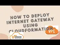 aws cloudformation internet gateway attach internet gateway to vpc cloudformation cloudformation