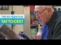 Meet The World s Oldest Freehand Tattoo Artist Life After 50