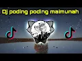 DJ Poding Poding Poding - maimunah viral tiktok 2021 🔈🔉🔊 | Ferguso ID