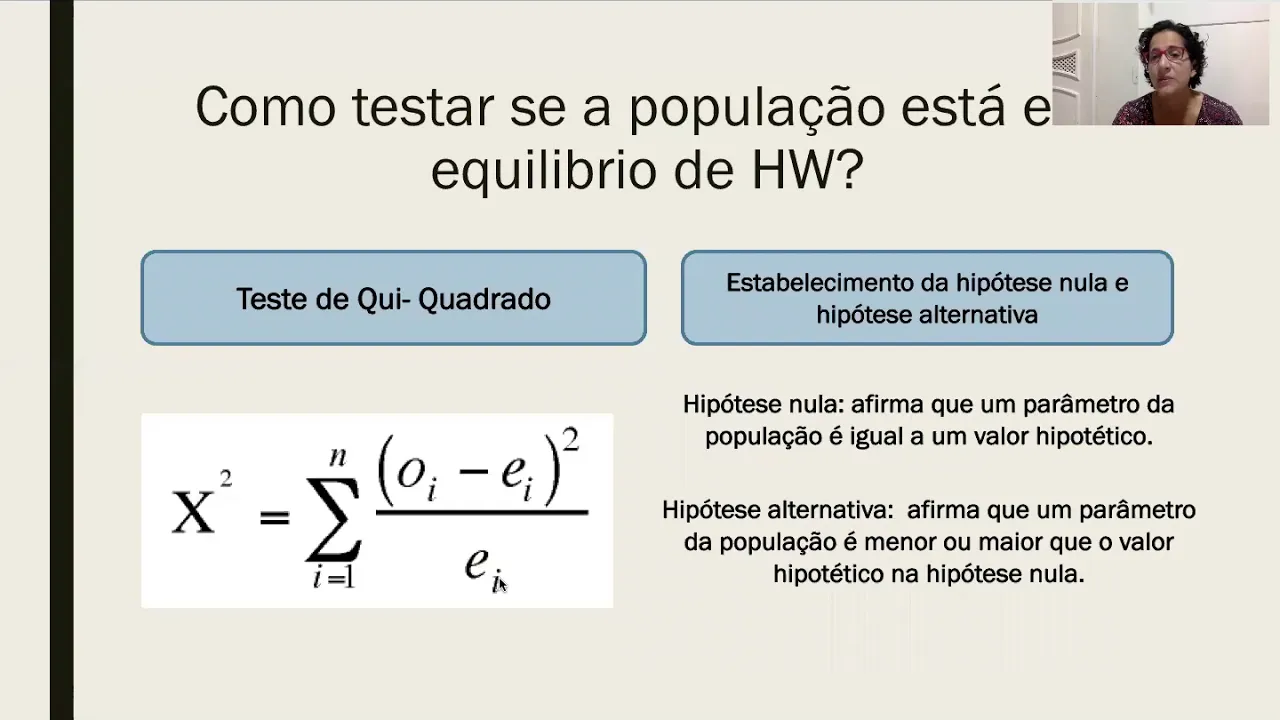 Equilíbrio de Hardy-Weinberg. Teste de hipóteses.