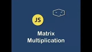 matrix multiplication in javascript