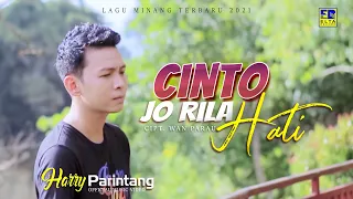 Download HARRY PARINTANG | CINTO JO RILA HATI [Official Music Video] Lagu Minang Terbaru 2021 MP3
