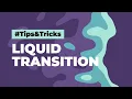 Liquid Transition in After Effects - Tips Tricks