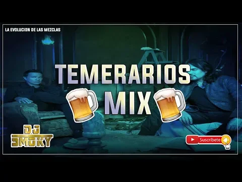 Download MP3 TEMERARIOS MIX  ADOLORIDOS  (DJ SMOKY)