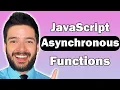 Asynchronous JavaScript Functions - Make Server Requests API Calls Easily