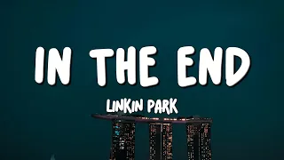 Download Linkin Park - In the End (Lyrics) MP3