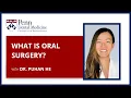 What Is Oral Surgery A Specialist Explains What Oral Surgeons Do