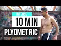 Lagu 10 MIN PLYOMETRIC HIIT WORKOUT - Speed / Vertical Jump Workout