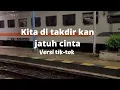 Download Lagu Kau dan aku sudah di takdir kan bertemu versi Tik tok 2022