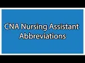 CNA Nursing Assistant Abbreviations