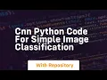 cnn python code for simple image classification