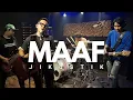 Download Lagu JIKUSTIK MAAF COVER BY THE PAPIZ