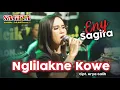 Download Lagu ENY SAGITA - NGLILAKNE KOWE  LIVE SAGITA COVER 