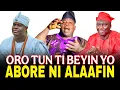 Download Lagu ORO BEYIN YO!! ABORE ILU OYO NI ALAAFIA JE  PROF. ADEBAYO OLUSOLA TU PEREPEERE ORO ALAAFIN ATI OONI
