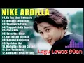 Download Lagu Nike Ardila best Album  NOSTALGIA 80-90an