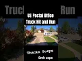 usps mail carrier hit run caught on door camera