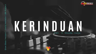 Download KERINDUAN ( H.Rhoma Irama ) SLOW BASS TERBARU 2021 - UWITZ HAHEHO - 69 PROJECT MP3