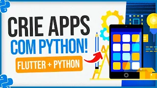 How to Create Flutter Apps with Python and Flutter