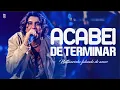 Acabei De Terminar - Nattan (ao vivo)#nattan #hugoeguilherme