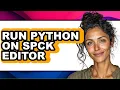 How to Run Python on Spck Editor - Step by Step