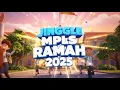 🎵MPLS RAMAH   | JINGGEL MPLS 2025
